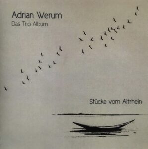 Adrian Werum Das Trio Album